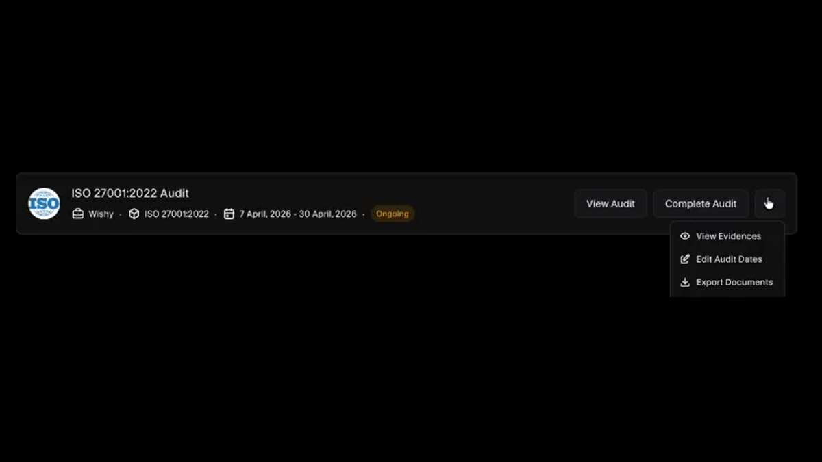 Audit actions to view evidence, edit audit dates, and export documents