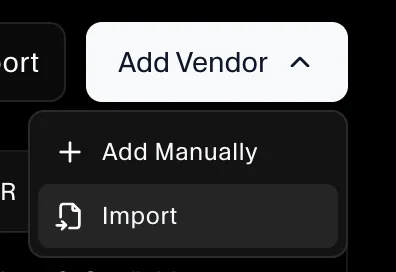 Import option under Add Vendor