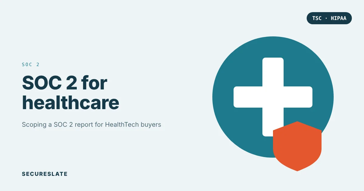 SOC 2 for healthcare illustration: a medical cross inside a teal circle with an orange shield