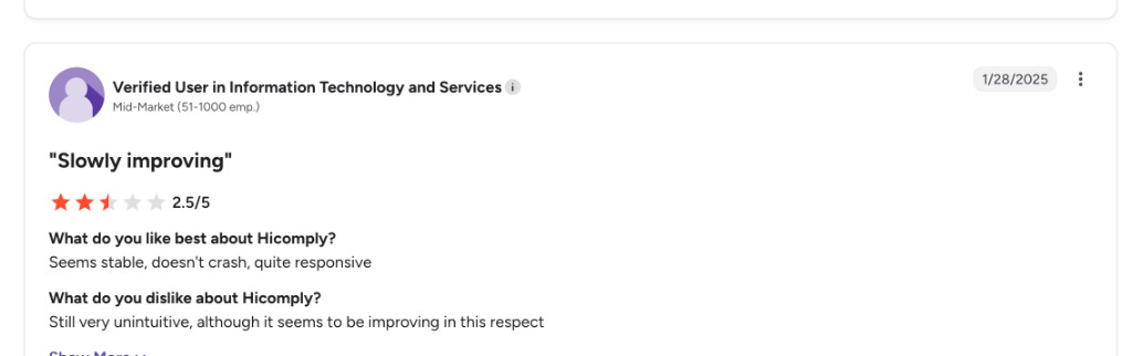 G2 review of Hicomply: Slowly improving — 2.5 stars, citing an unintuitive interface